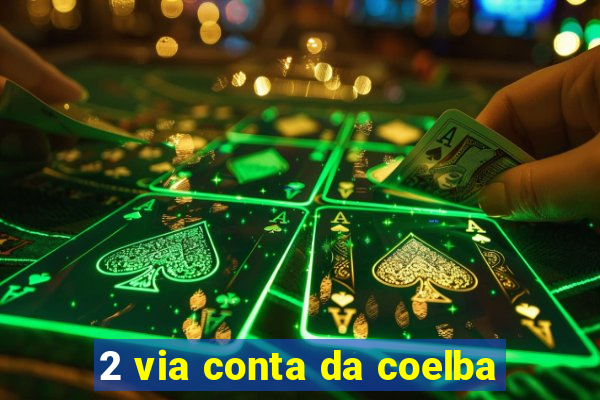 2 via conta da coelba